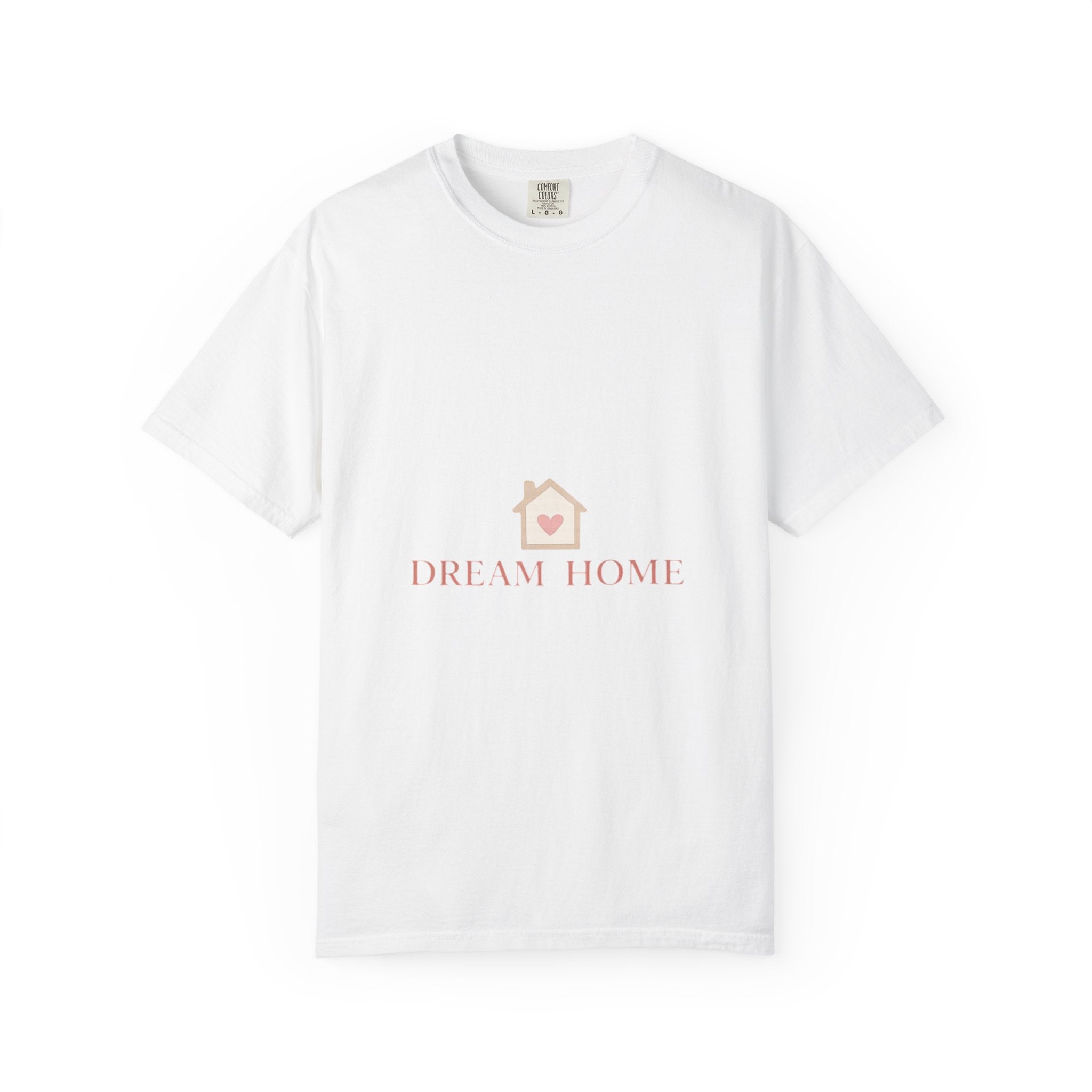 Dream Home T-Shirt — Pink House Graphic Tee for New Homeowners & Housewarming Gift