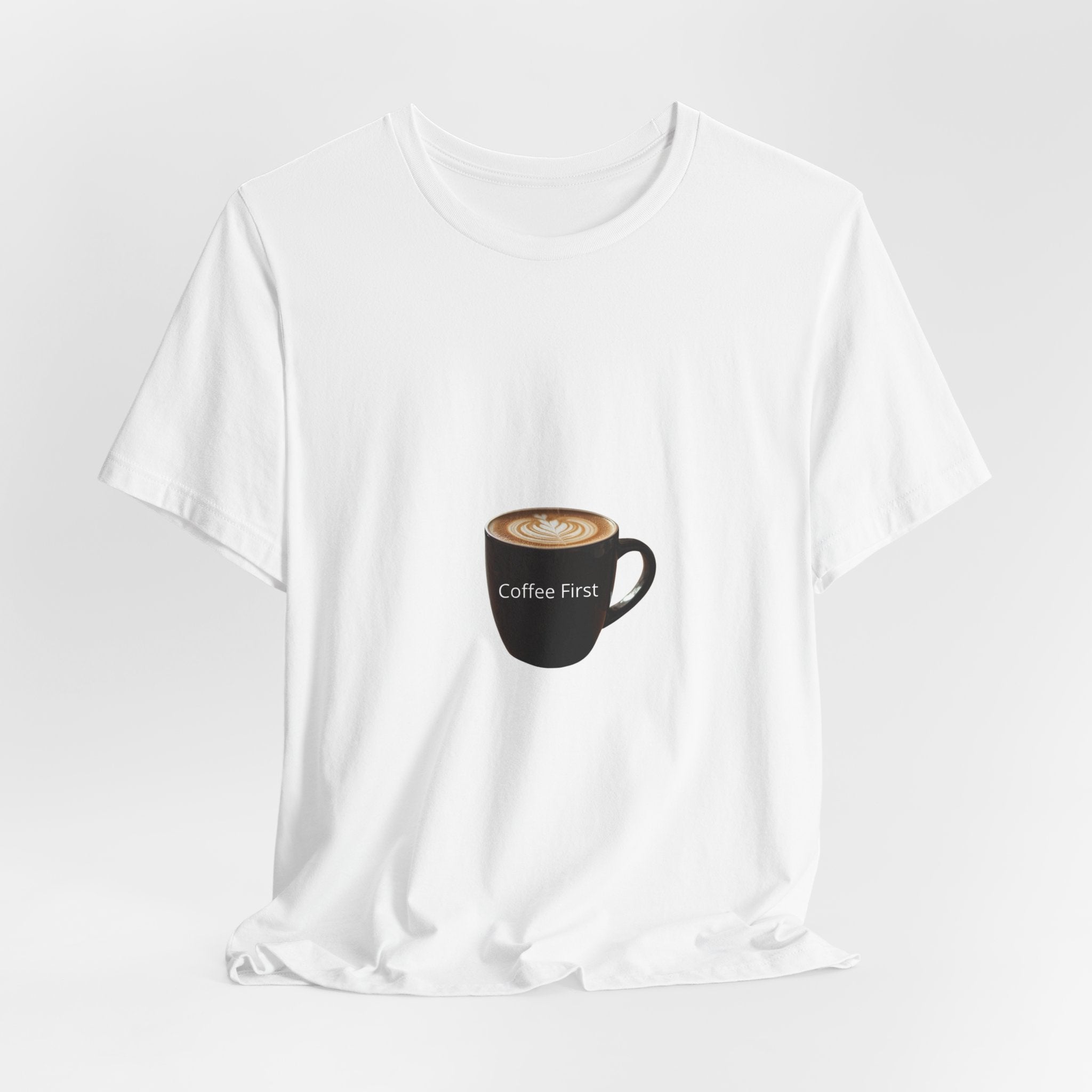 Coffee First T‑Shirt — Latte Art Mug Graphic Tee